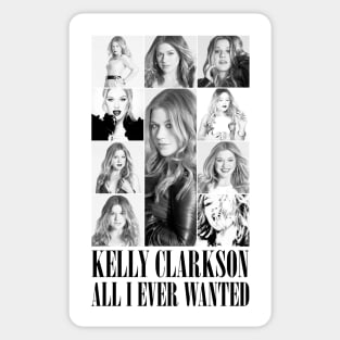 ALL I EVER WANTED Sticker